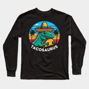 Retro Tacosaurus Taco Dinosaur T rex Funny Cinco de Mayo Long Sleeve T-Shirt